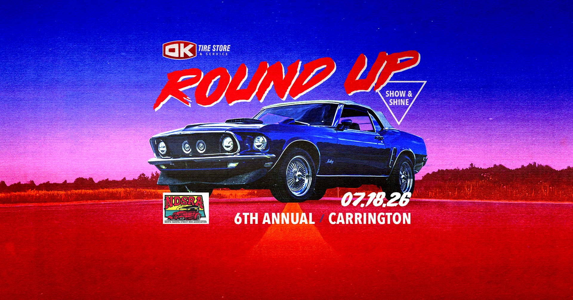 Classic Mustang on the 2026 Carrington OK Tire Round Up poster with NDSRA Pick Site callout